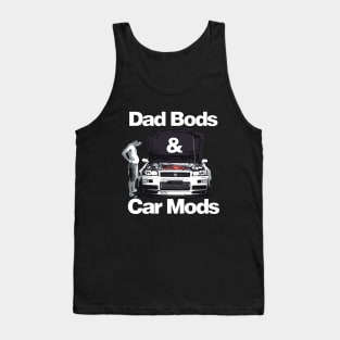 JDM Dad Bods & Car Mods GTR R34 Car Father's Day Tank Top